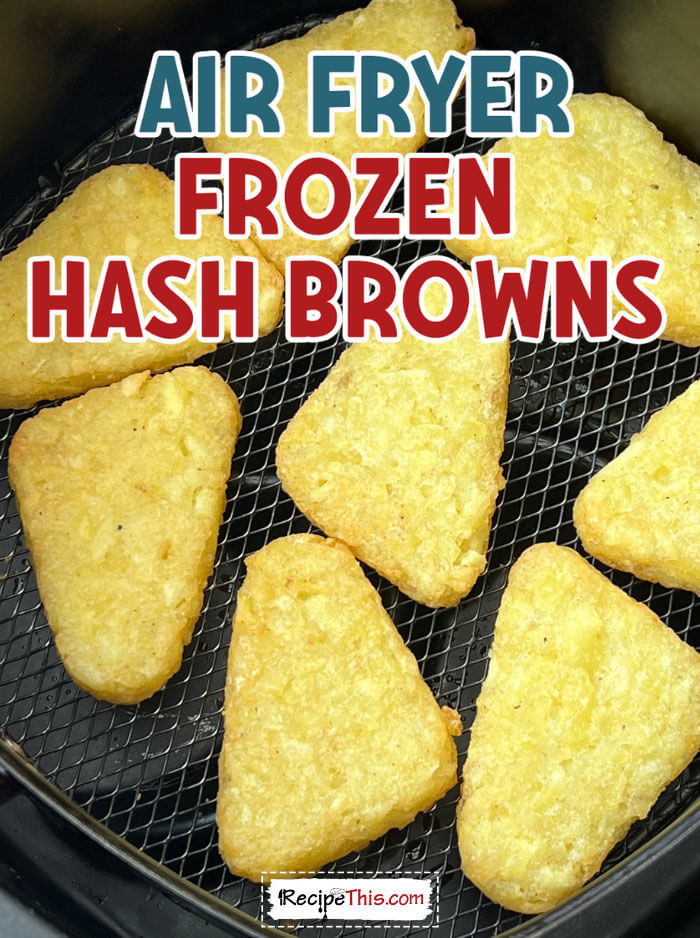 Air Fryer Frozen Hash Brown Patties : r/AirFryer_Recipes