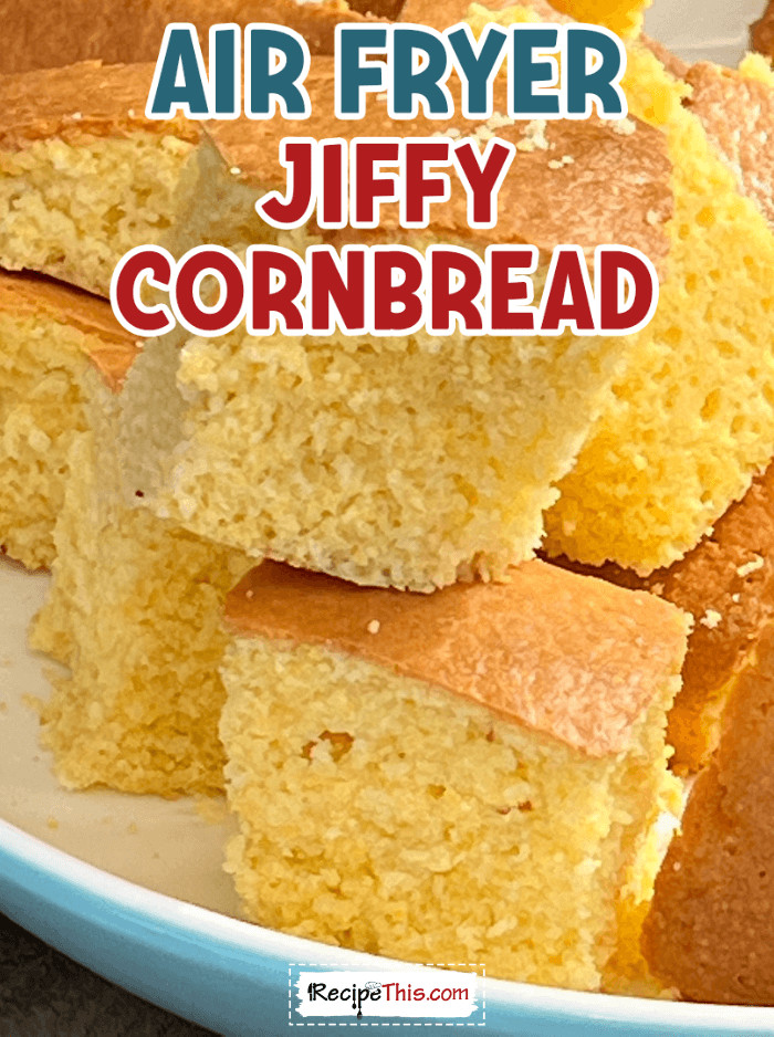 air fryer jiffy corn bread @ recipethis