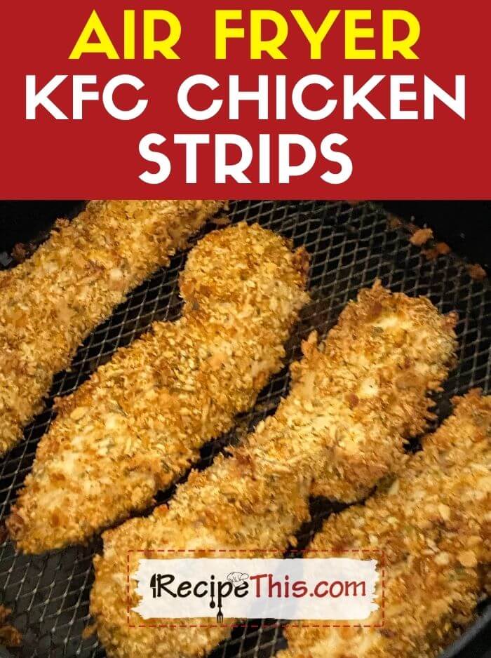 Air fried chicken clearance strips