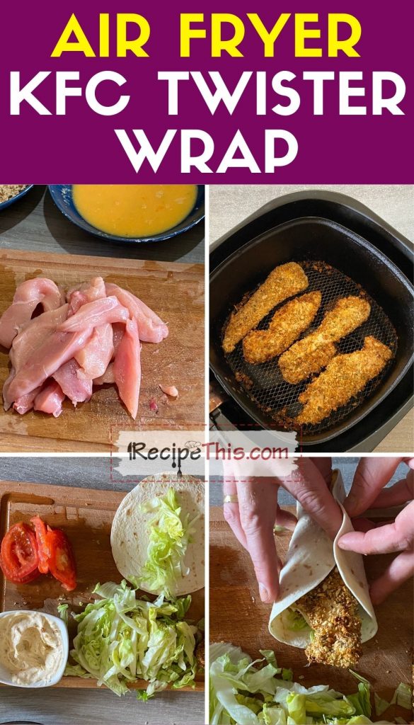 air fryer kfc twister wrap step by step