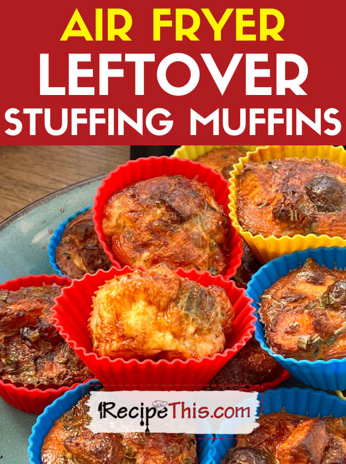 Air Fryer Leftover Stuffing Muffins