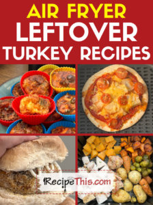 air-fryer-leftover-turkey-recipes