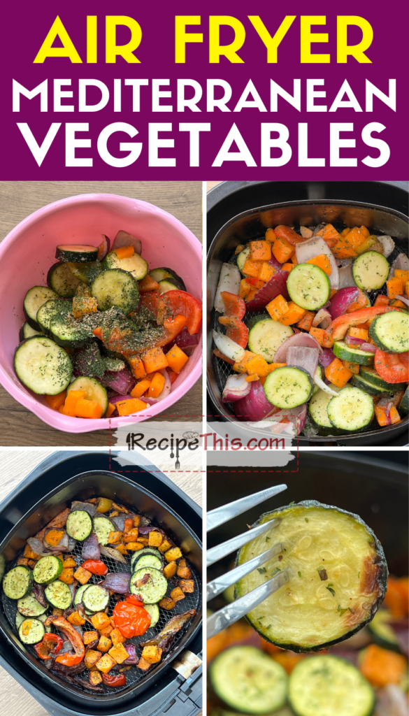 air fryer mediterranean veggies step by step