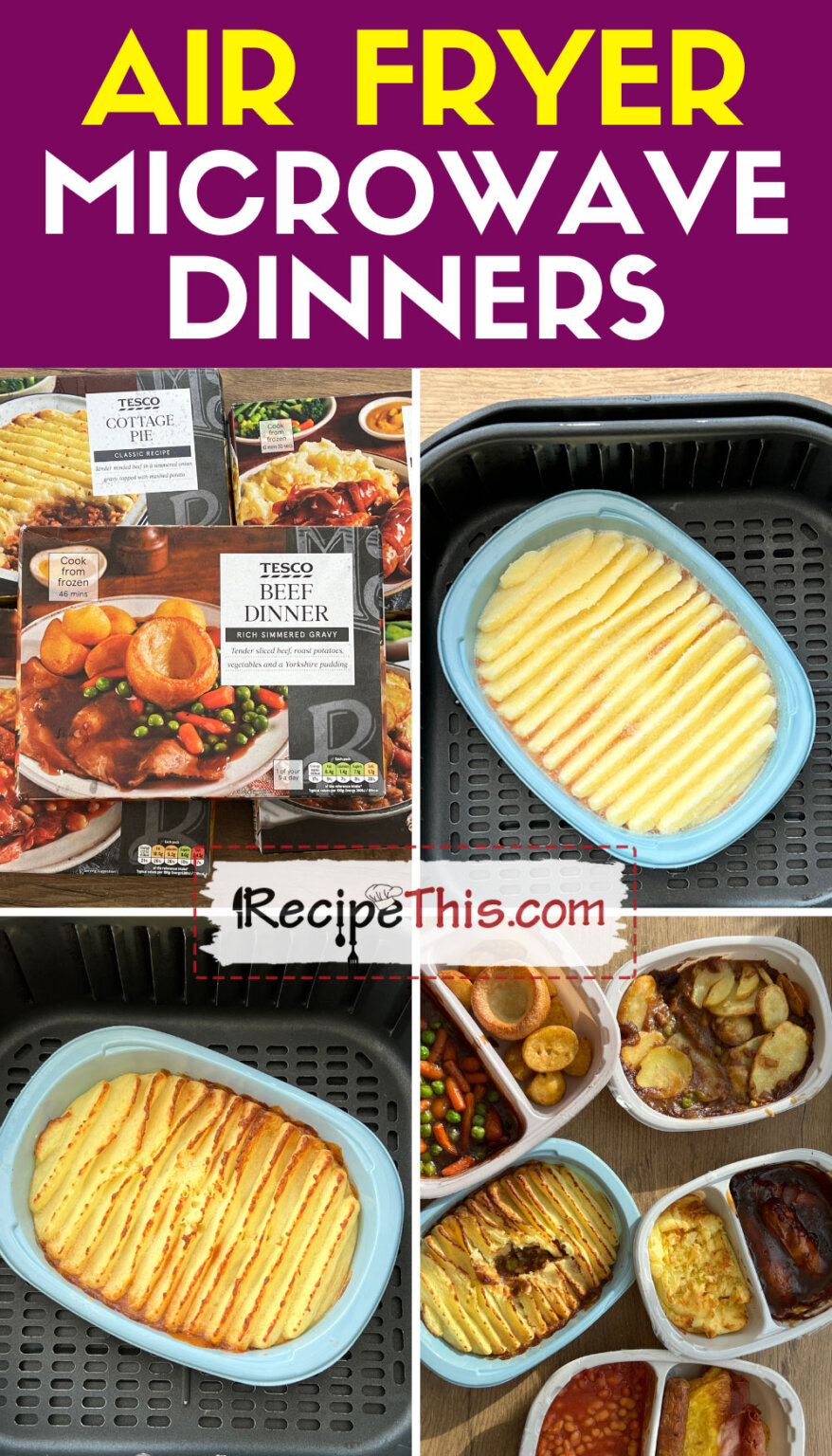 Recipe This Air Fryer Microwave Meals