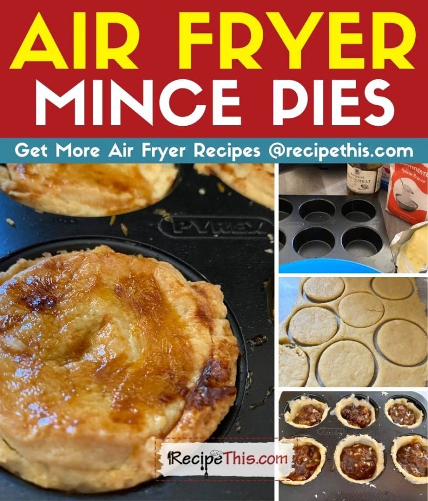 air fryer mince pies step by step