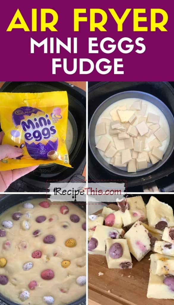 air fryer mini eggs fudge step by step