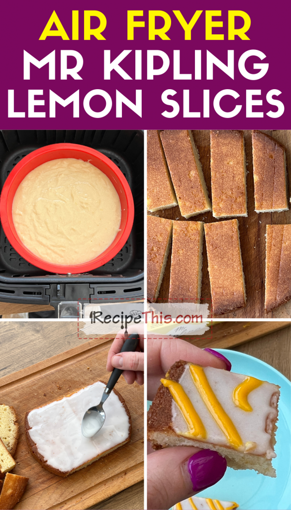 air fryer mr kipling lemon slices step by step