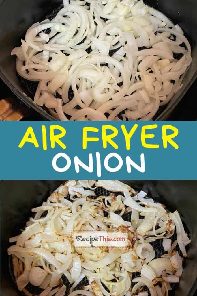 air fryer onion at recipethis.com