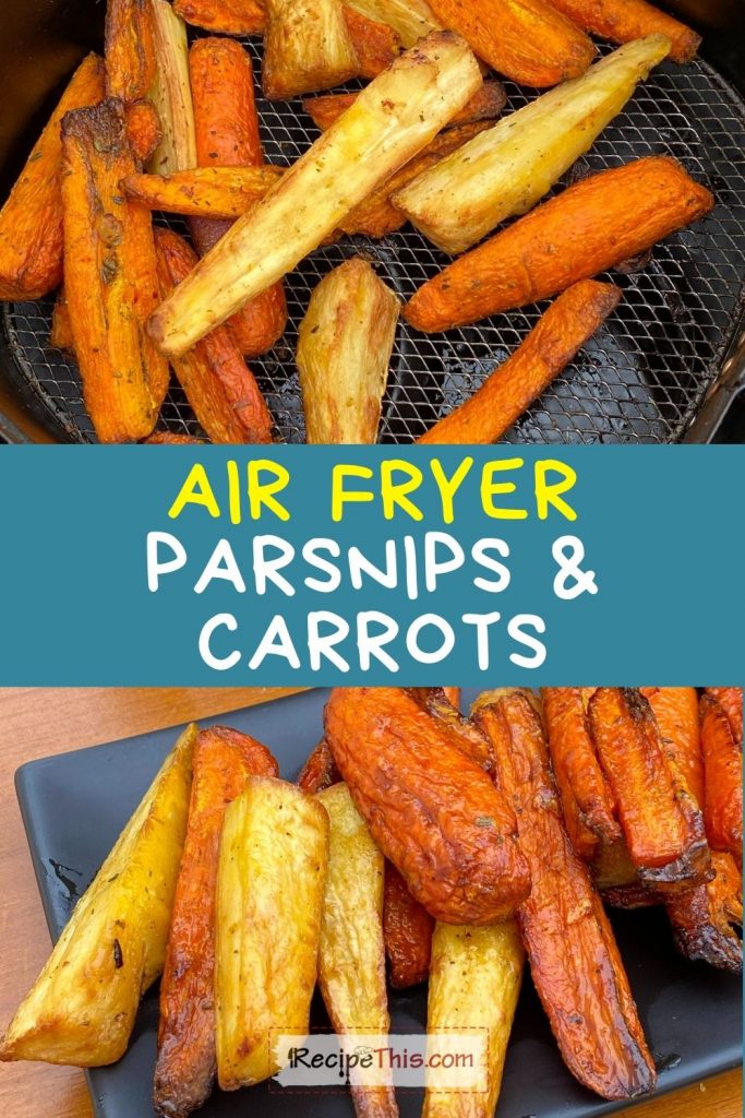 air fryer parsnips and carrots at recipethis.com
