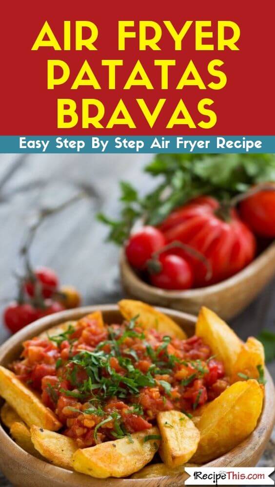 air fryer patatas bravas air fryer recipe