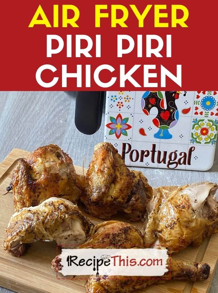 air fryer piri piri chicken recipe