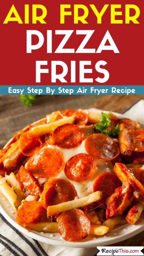 Air Fryer Pizza Fries Easy Air Fryer Recipe