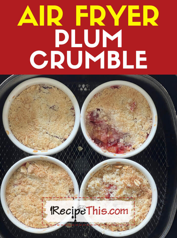 Air Fryer Plum Crumble