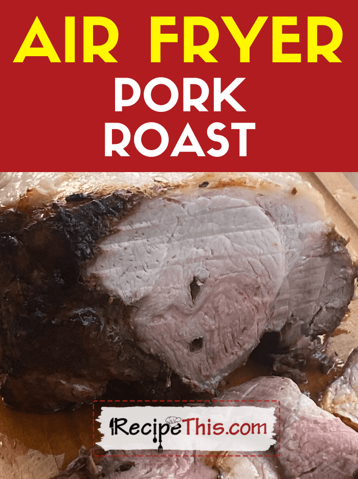 Air fryer pork clearance roast