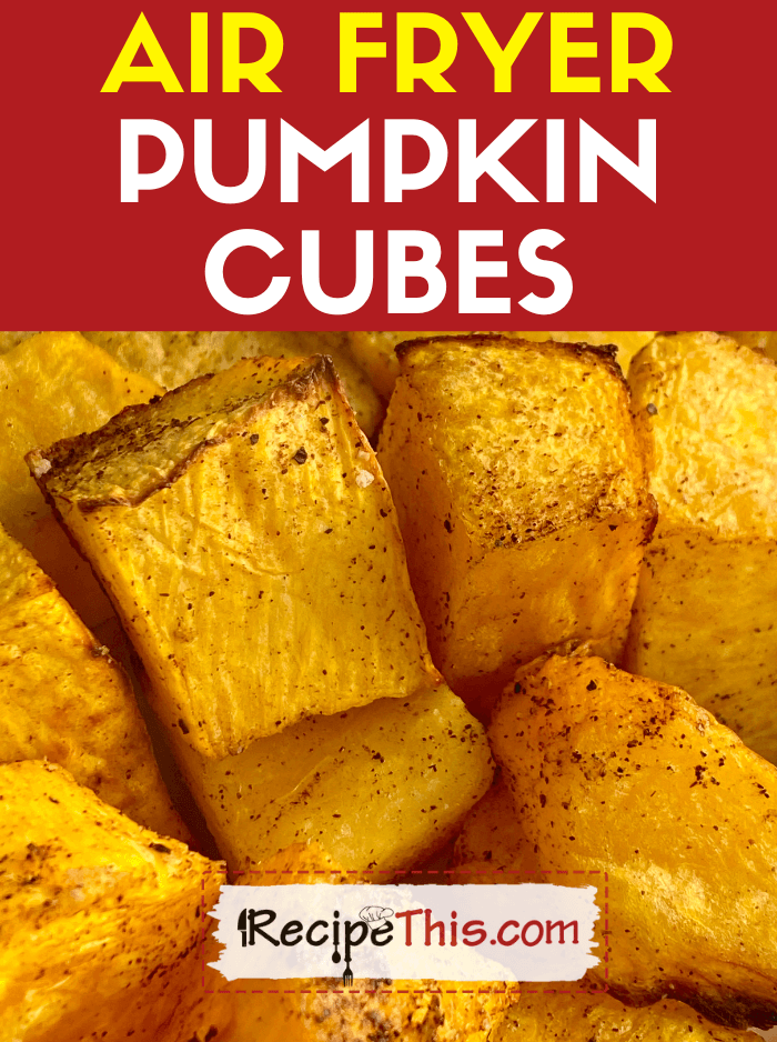 air fryer pumpkin cubes recipe