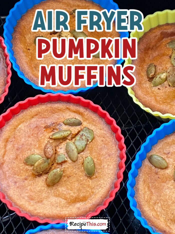 air-fryer-pumpkin-muffins-@-recipethis