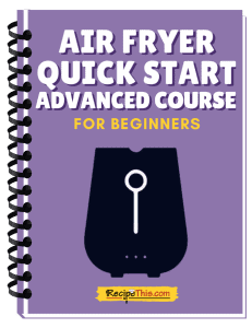 air fryer quick start advanced course binder