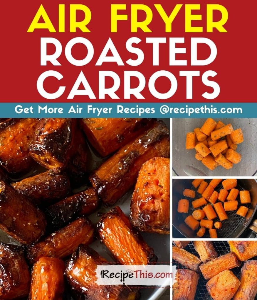 air fryer roasted carrots step by step