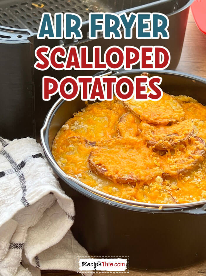 air-fryer-scalloped-potatoes-recipe