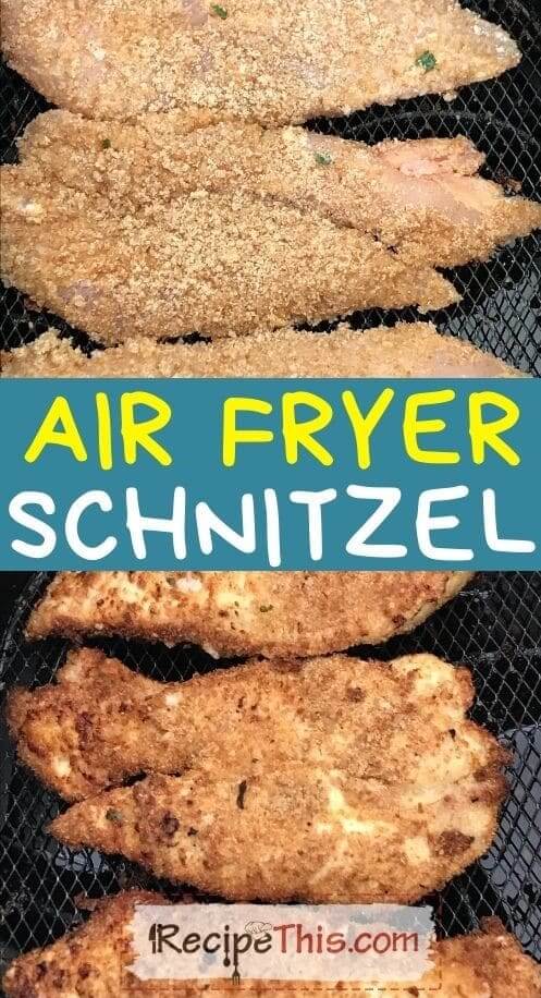 air fryer schnitzel at recipethis.com