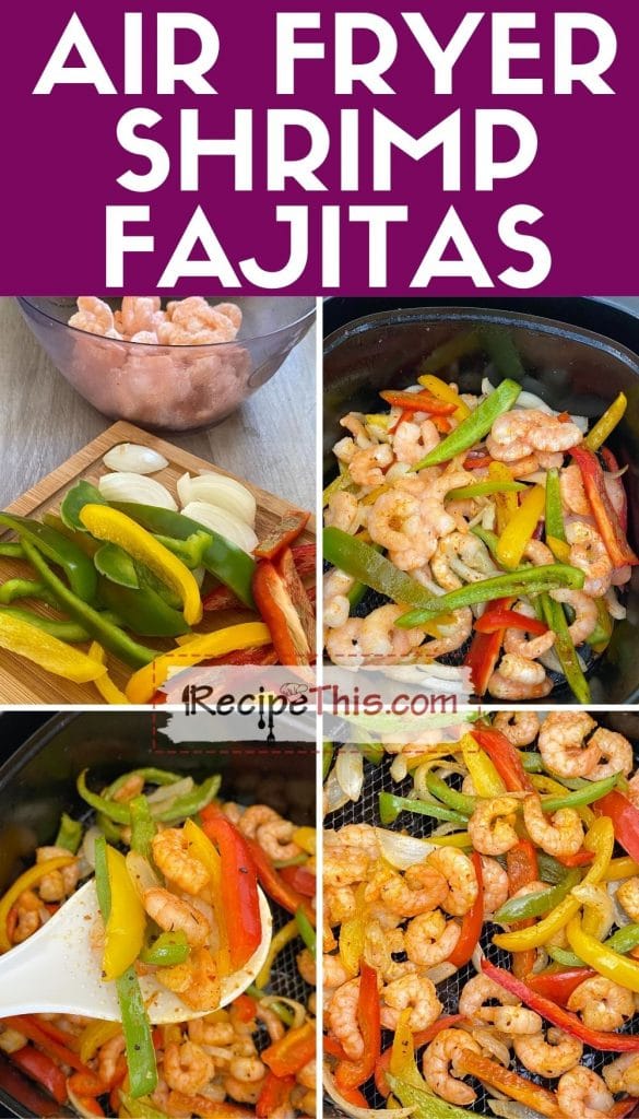 air fryer shrimp fajitas step by step