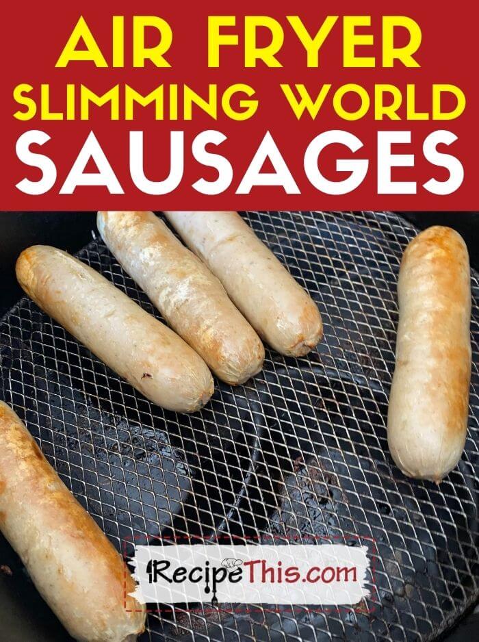 air fryer slimming world sausages