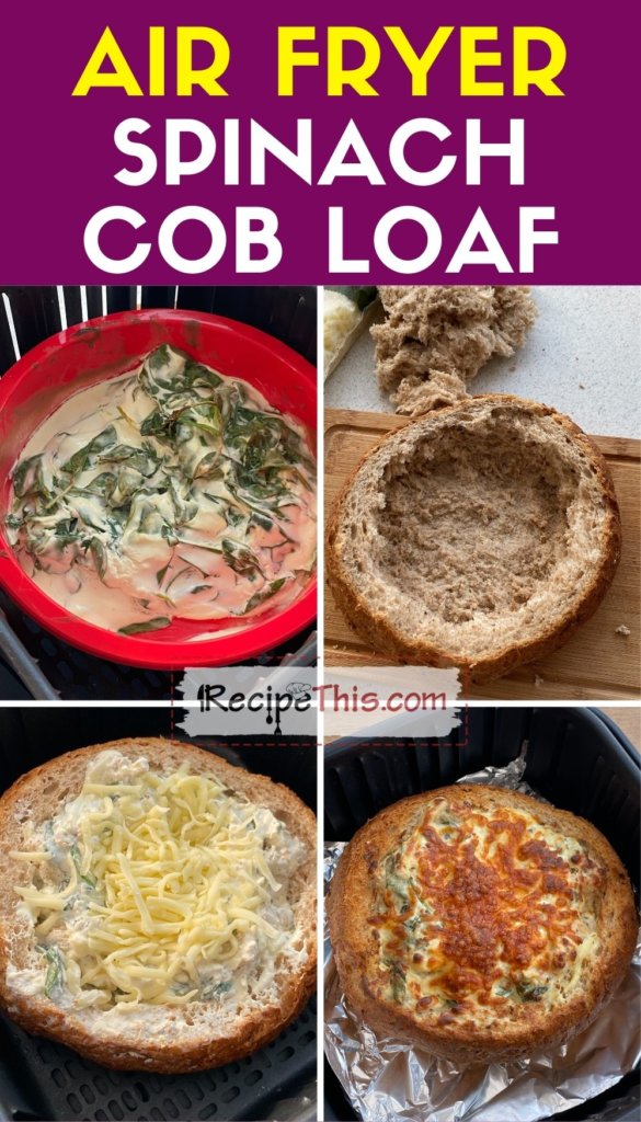 air fryer spinach cob loaf step by step