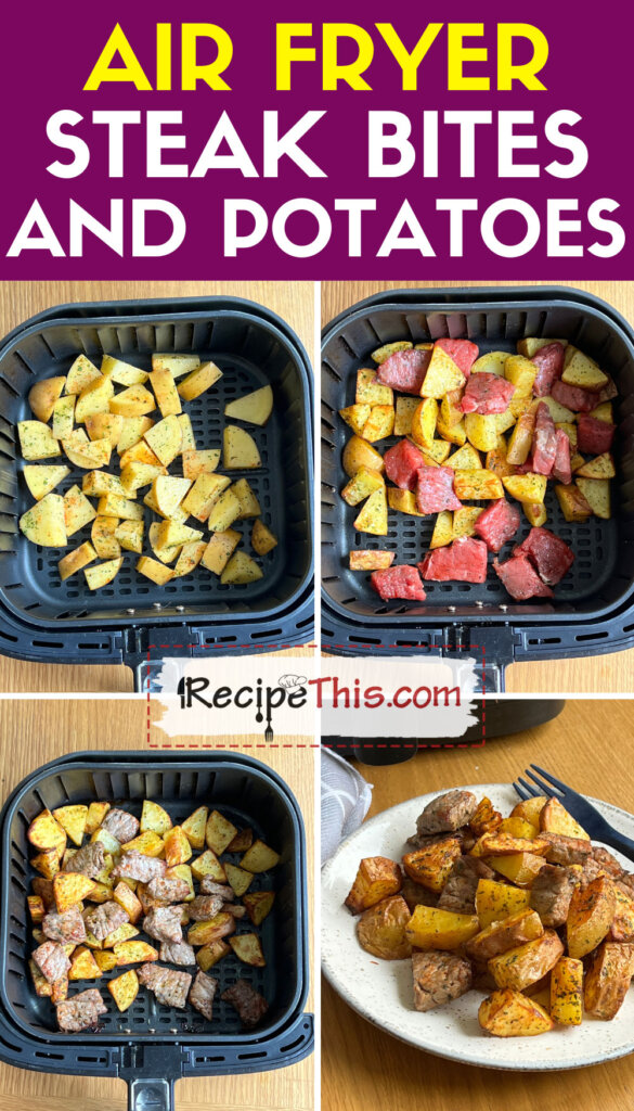 air-fryer-steak-bites-and-potatoes-step-by-step