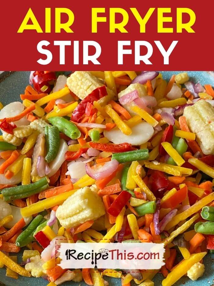 air fryer stir fry recipe