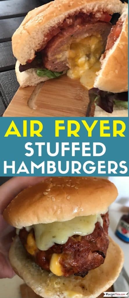 air fryer stuffed hamburgers recipe