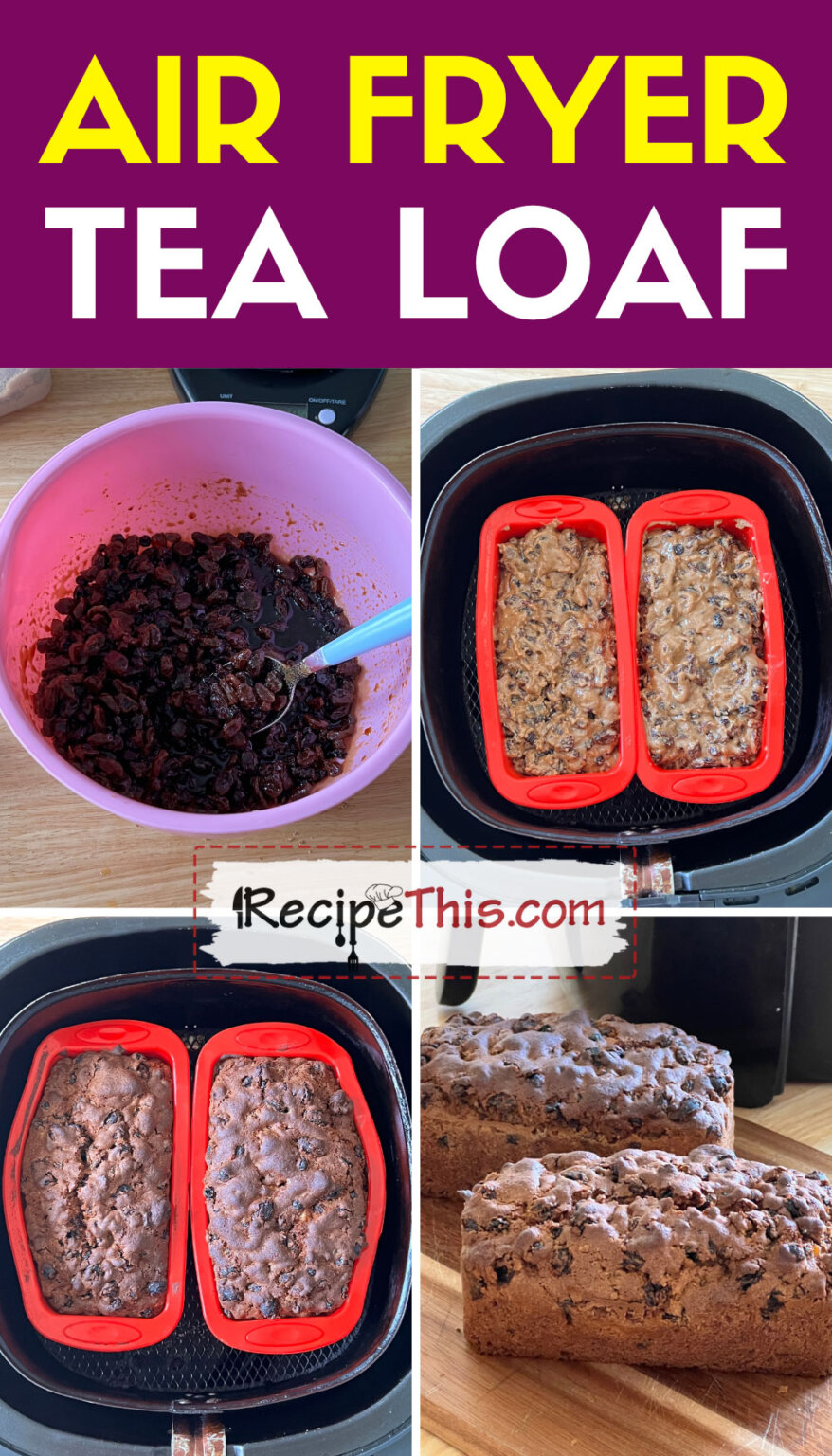 Recipe This Air Fryer Tea Loaf