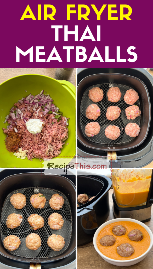 air fryer thai meatballs step by step