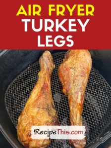 air fryer turkey legs recipe