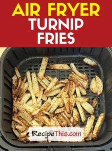 air-fryer-turnip-fries