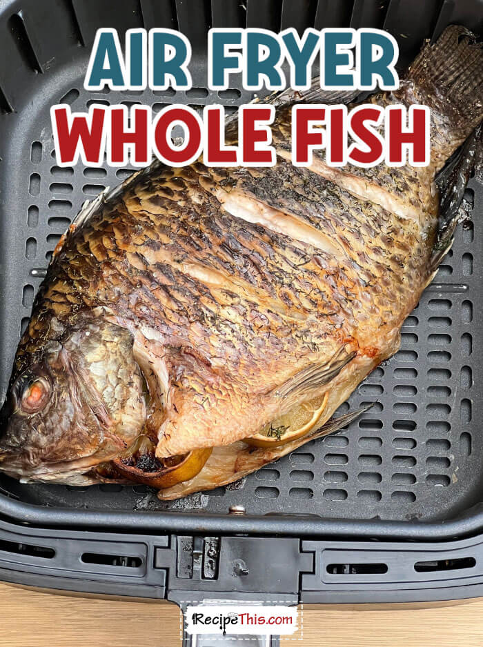 air-fryer-whole-fish-@-recipethis