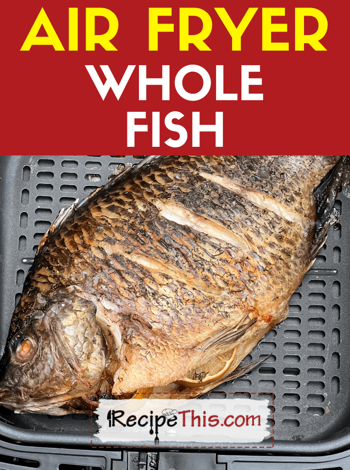 air fryer whole fish recipe