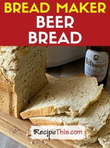 bread machine beer bread