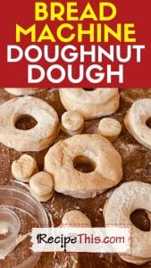 bread machine doughnut dough idea