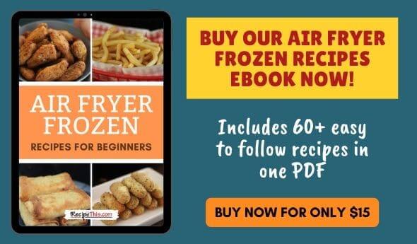 Convert Any Recipe for Your Air Fryer: Tips and Examples