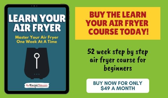 Buy the learn your air fryer course today