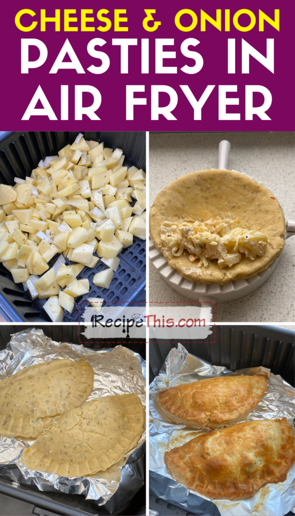 cheese and onion pasties in air fryer