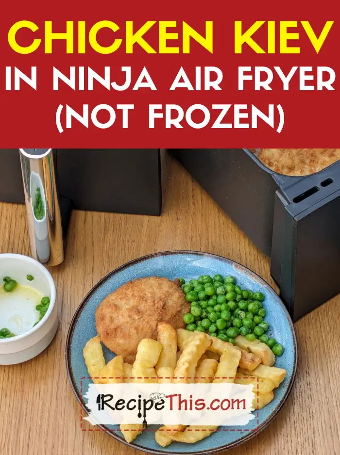 Chicken Kiev in Ninja Air Fryer (not-frozen)