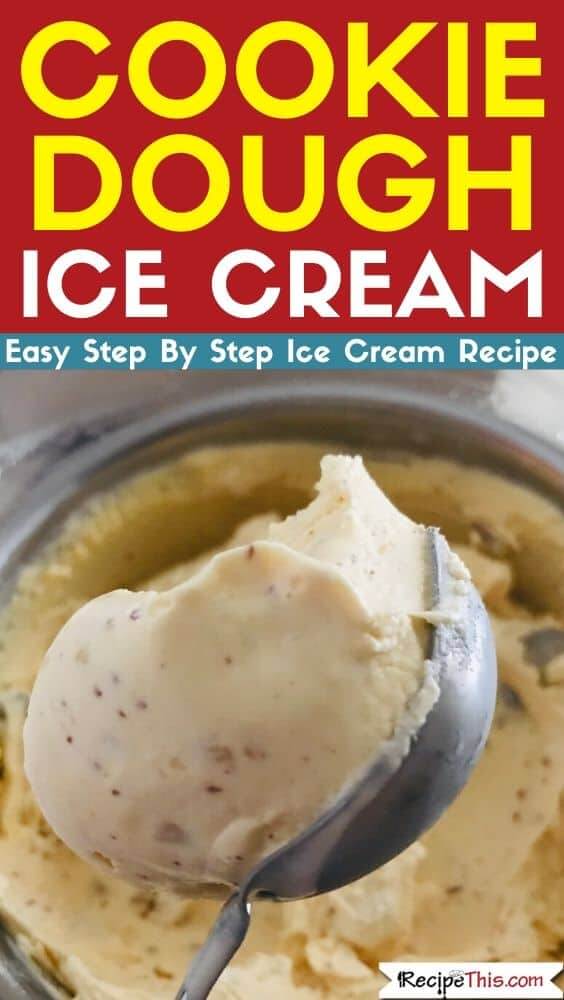 Cookie Dough Ice Cream Maker Recipe