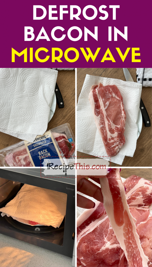 defrost bacon in microwave instructions