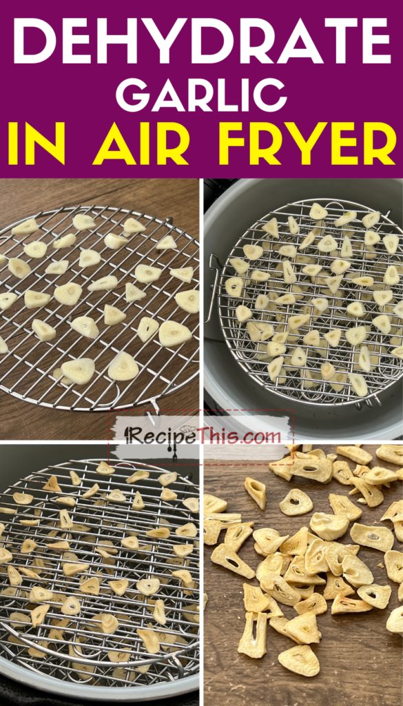 dehydrate garlic in air fryer step by step
