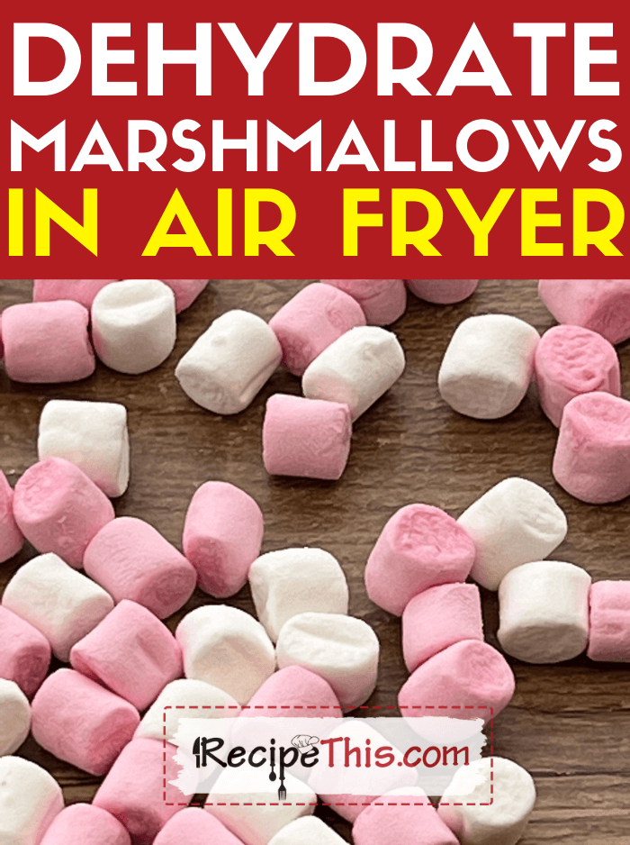 Dehydrating Marshmallows - Includes Oven Instructions - Our Little