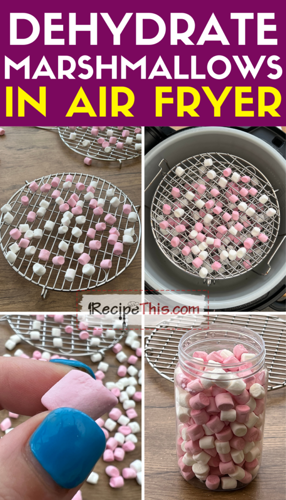 dehydrate marshmallows in air fryer step by step