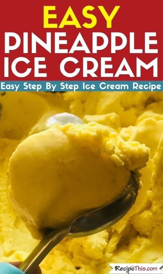 easy pineapple ice cream maker recipe