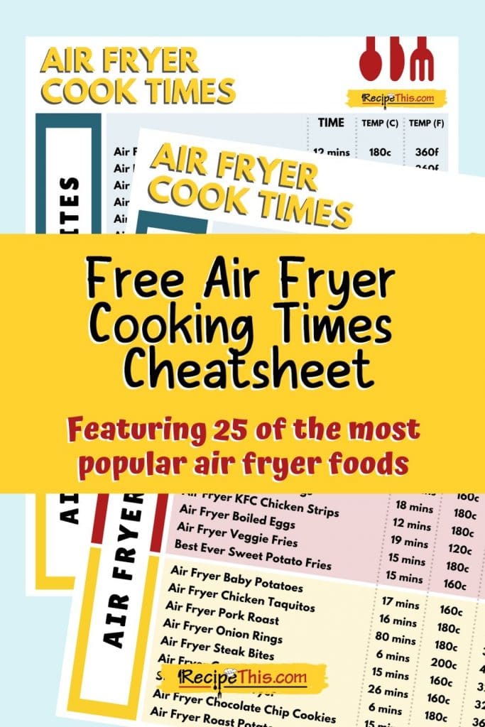 free air fryer cooking times cheatsheet