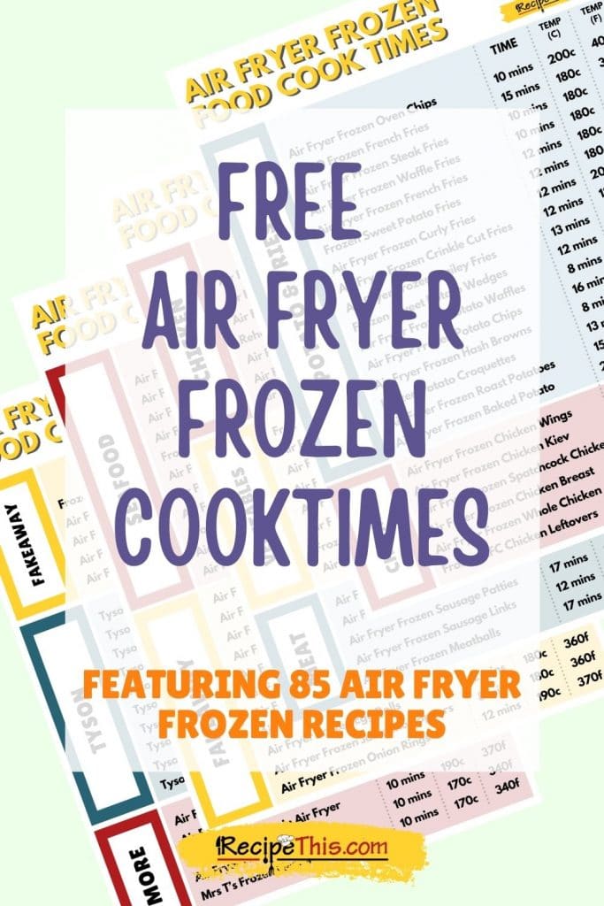 Recipe This  Air Fryer Frozen Food Cook Times